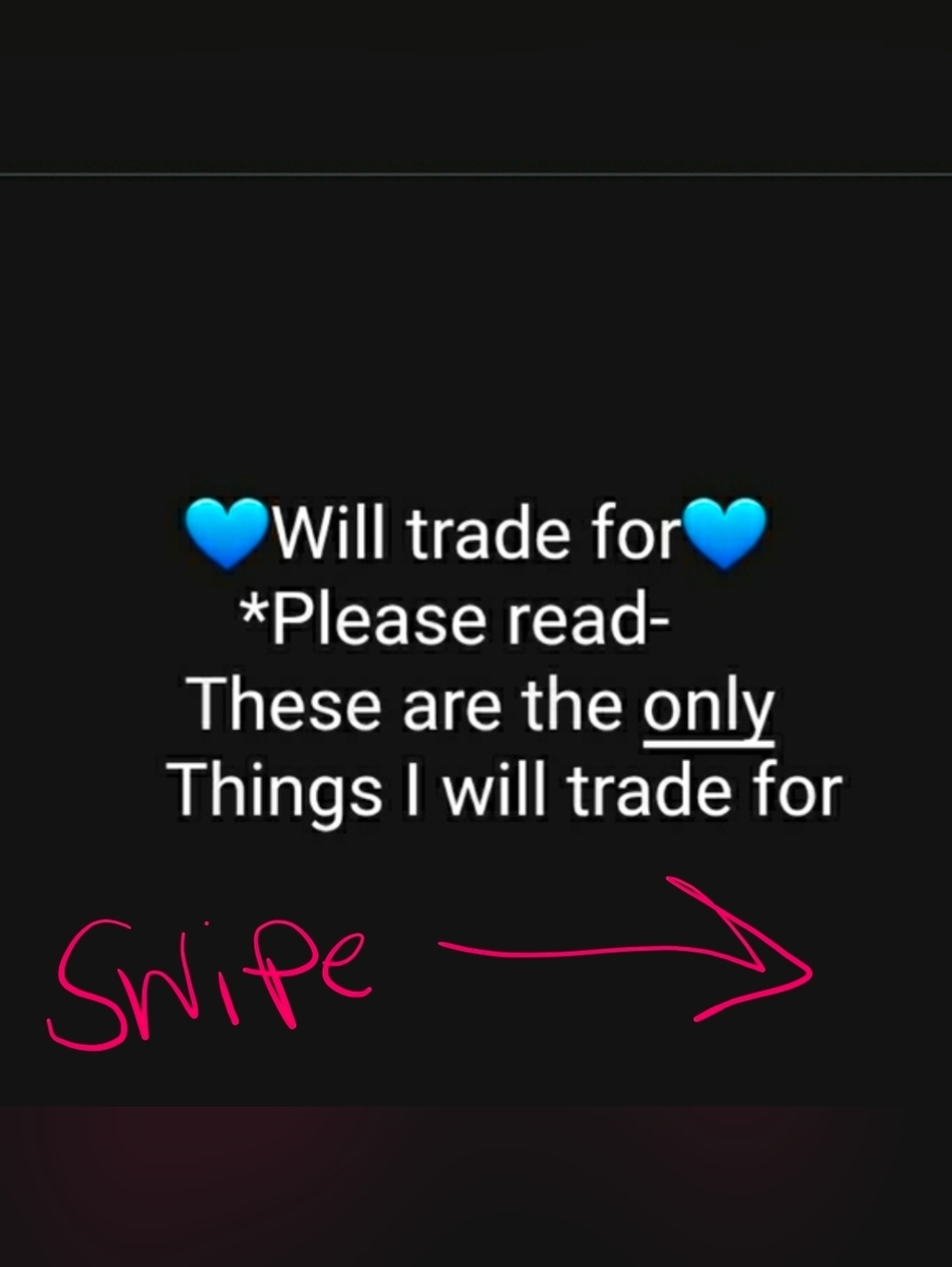 ONLY TRADE FOR